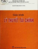 Giáo trình Lý thuyết tài chính: Phần 1 - Nguyễn Thị Oanh (chủ biên)