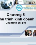 Hệ thống thông tin kế toán - Chương 5 Chu trình kinh doanh (part 2)