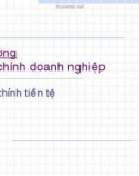 Bài giảng Lý thuyết tài chính tiền tệ: Chương 6 - ĐH Kinh tế