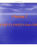 Bài giảng Kế toán quản trị - Chương 2: Chi phí và phân loại chi phí (2013)