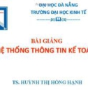 Bài giảng Hệ thống thông tin kế toán: Chương 8 - TS. Huỳnh Thị Hồng Hạnh