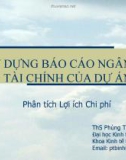 Bài giảng Phân tích lợi ích chi phí: Bài 2 - ThS. Phùng Thanh Bình