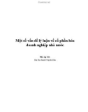 Tài liệu Một số vấn đề lý luận về cổ phần hóa doanh nghiệp nhà nước - ĐH Kinh tế Quốc dân