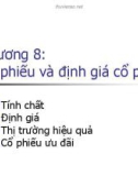 Bài giảng Quản trị tài chính - Chương 8: Cổ phiếu và định giá cổ phiếu