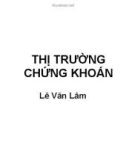 Bài giảng Thị trường chứng khoán - Lê Văn Lâm