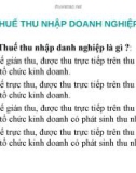 BÀI GIẢNG: CHƯƠNG 5 - THUẾ THU NHẬP DOANH NGHIỆP