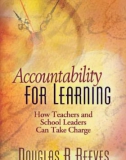 Accountability for Learning: How Teachers and School Leaders Can Take Charge