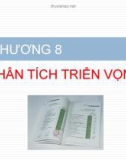 Bài giảng Báo cáo tài chính - Chương 8 Phân tích triển vọng