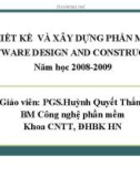 THIẾT KẾ VÀ XÂY DỰNG PHẦN MỀM - Chương 2 Thiết kế phần mềm