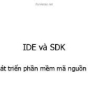 Bài giảng Phát triển phần mềm mã nguồn mở: IDE và SDK