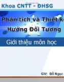 Bài giảng Phân tích và thiết kế hướng đối tượng - Đỗ Ngọc Như Loan