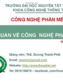 Bài giảng Công nghệ phần mềm: Chương 1 - ThS. Dương Thành Phết