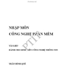 Bài giảng Nhập môn Công nghệ phần mềm - Trần Đình Quế