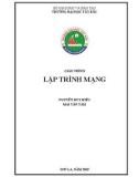 Giáo trình Lập trình mạng: Phần 1 - Trường ĐH Tây Bắc