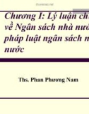 Bài giảng Luật ngân sách nhà nước: Chương 1 - ThS. Phan Phương Nam