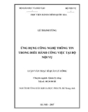 Tóm tắt Luận văn thạc sĩ Quản lý công: Ứng dụng công nghệ thông tin trong điều hành công việc tại Bộ Nội vụ