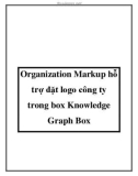 Organization Markup hỗ trợ đặt logo công ty trong box Knowledge Graph Box