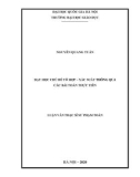 Luận văn Thạc sĩ Sư phạm Toán: Dạy học chủ đề tổ hợp – xác suất thông qua các bài toán thực tiễn