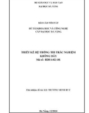 Báo cáo tóm tắt đề tài khoa học và công nghệ cấp Đại học Đà Nẵng: Thiết kế hệ thống thi trắc nghiệm không dây