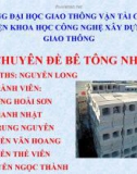 THUYẾT TRÌNH ĐỀ TÀI : CHUYÊN ĐỀ BÁO CÁO BÊ TÔNG NHẸ