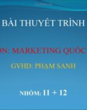 BÀI THUYẾT TRÌNH MÔN MARKETING QUỐC TẾ MA TRẬN QSPM 