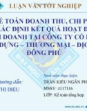 Luận văn tốt nghiệp: Kế toán doanh thu, chi phí và xác định kết quả hoạt động kinh doanh tại công ty cổ phần xây dựng–thương mại–dịch vụ Đông Phú