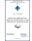 Luận văn tốt nghiệp: Đánh giá quy trình kiểm toán khoản mục chi phí tại công ty TNHH kiểm toán Mỹ-chi nhánh Cần Thơ