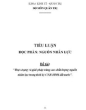 Tiểu luận: Thực trạng và giải pháp nâng cao chất lượng nguồn nhân lực trong thời kỳ CNH-HĐH đất nước