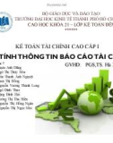 Thuyết trình Kế toán tài chính cao cấp: Đặc tính thông tin báo cáo tài chính