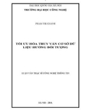 Luận văn Thạc sĩ Công nghệ thông tin: Tối ưu hóa truy vấn cơ sở dữ liệu hướng đối tượng