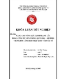 Khóa luận tốt nghiệp: Nâng cao năng lực cạnh tranh của tổng công ty viễn thông quân đội - Viettel trong bối cảnh hội nhập kinh tế quốc tế