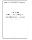 Giáo trình Kế toán doanh nghiệp 2 (Nghề Kế toán doanh nghiệp - Trình độ Trung cấp) - CĐ GTVT Trung ương I