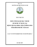 Luận văn tốt nghiệp Dược sĩ chuyên khoa I: Phân tích danh mục thuốc đã được sử dụng tại Bệnh viện Đa khoa thị xã Bình Long tỉnh Bình Phước năm 2015