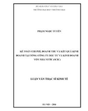 Luận văn Thạc sĩ Kinh tế: Kế toán chi phí, doanh thu và kết quả kinh doanh tại Tổng công ty Đầu tư và Kinh doanh vốn nhà nước (SCIC)