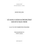 Luận văn Thạc sĩ Dược học: Xây dựng và đánh giá phương pháp xem xét sử dụng thuốc