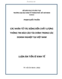 Luận án Tiến sĩ Kinh tế: Các nhân tố tác động đến chất lượng thông tin báo cáo tài chính trong các doanh nghiệp tại Việt Nam