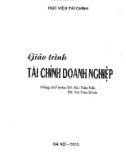 Giáo trình Tài chính doanh nghiệp: Phần 1 - TS. Bùi Văn Vần, TS. Vũ Văn Ninh (Đồng chủ biên)