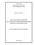 Luận án Tiến sĩ Quản lý giáo dục: Quản lý hoạt động chuyên môn tại các trường cao đẳng nghề Bộ Quốc Phòng trong bối cảnh đổi mới giáo dục