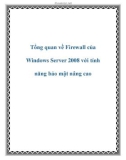 Tổng quan về Firewall của Windows Server 2008 với tính năng bảo mật nâng cao