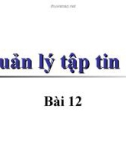 Bài giảng lập trình c căn bản - Trường Apptech - Chương 12