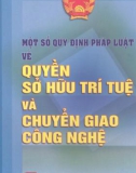 chuyển giao công nghệ và quy định pháp luật về quyền sở hữu trí tuệ: Phần 1