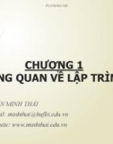 Bài giảng Nhập môn lập trình: Chương 1 - Trần Minh Thái