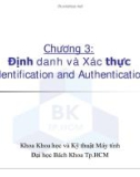 Chương 3: Định danh và Xác thực (Identification and Authentication)