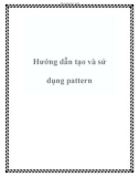 Hướng dẫn tạo và sử dụng pattern