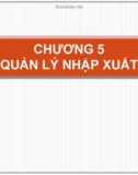 Bài giảng Hệ điều hành - Chương 5: Quản lý nhập xuất