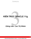 Bài giảng Quản trị cơ sở dữ liệu Oracle: Chương 3 - GV. Cao Thị Nhâm (HV Ngân hàng)