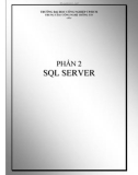 Giáo trình Cơ sở dữ liệu - Phần 2: SQL Server - ĐH Công nghiệp Tp.HCM