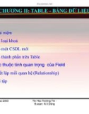 Bài giảng MS Access 2003: Chương 2 - Table - Bảng dữ liệu