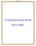 Lý do phụ nữ cần quan tâm đến đầu tư - Phần I