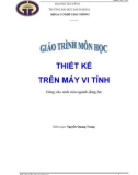 THIẾT KẾ TRÊN MÁY VI TÍNH - Phần 1 AUTOCAD 3D - Chương 1